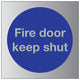 Fire Door Keep Shut 150mm x 150mm Rigid Plastic