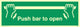 Push Bar to Open Sign - Size K - Rigid Plastic