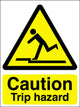 Caution trip hazard - 600x450mm RP