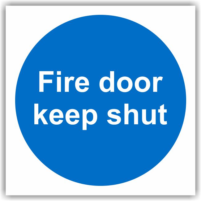 Fire Door Keep Shut - Vinyl