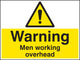 Warning - Men working overhead - 600x450mm RP