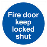 Fire Door Keep Locked Shut 150mm x 150mm Rigid Plastic